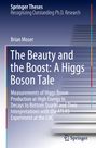 Brian Moser: The Beauty and the Boost: A Higgs Boson Tale, Buch