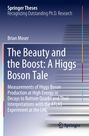 Brian Moser: The Beauty and the Boost: A Higgs Boson Tale, Buch