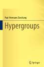 Paul-Hermann Zieschang: Hypergroups, Buch