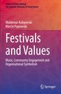 Marcin Poprawski: Festivals and Values, Buch