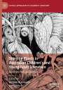 : Storying Plants in Australian Children¿s and Young Adult Literature, Buch
