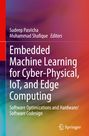 : Embedded Machine Learning for Cyber-Physical, IoT, and Edge Computing, Buch