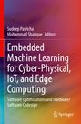 : Embedded Machine Learning for Cyber-Physical, IoT, and Edge Computing, Buch