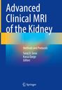 : Advanced Clinical MRI of the Kidney, Buch