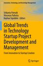 : Global Trends in Technology Startup Project Development and Management, Buch