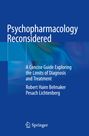 Pesach Lichtenberg: Psychopharmacology Reconsidered, Buch