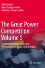 : The Great Power Competition Volume 5, Buch