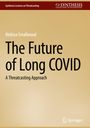 Melissa Smallwood: The Future of Long COVID, Buch