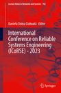 : International Conference on Reliable Systems Engineering (ICoRSE) - 2023, Buch