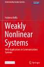 Federico Beffa: Weakly Nonlinear Systems, Buch