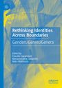 : Rethinking Identities Across Boundaries, Buch