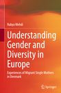 Rubya Mehdi: Understanding Gender and Diversity in Europe, Buch