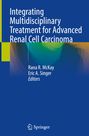 : Integrating Multidisciplinary Treatment for Advanced Renal Cell Carcinoma, Buch