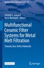 : Multifunctional Ceramic Filter Systems for Metal Melt Filtration, Buch