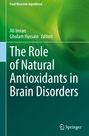 : The Role of Natural Antioxidants in Brain Disorders, Buch
