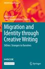 : Migration and Identity through Creative Writing, Buch