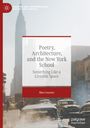 Mae Losasso: Poetry, Architecture, and the New York School, Buch