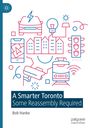 Bob Hanke: A Smarter Toronto, Buch
