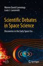 Louis J. Lanzerotti: Scientific Debates in Space Science, Buch