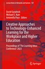 : Creative Approaches to Technology-Enhanced Learning for the Workplace and Higher Education, Buch