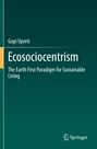 Gopi Upreti: Ecosociocentrism, Buch