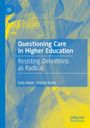 Rachel Burke: Questioning Care in Higher Education, Buch