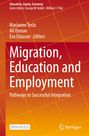 : Migration, Education and Employment, Buch