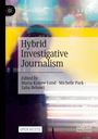: Hybrid Investigative Journalism, Buch