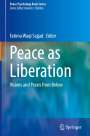 : Peace as Liberation, Buch