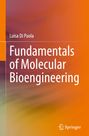 Luisa Di Paola: Fundamentals of Molecular Bioengineering, Buch