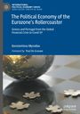 Konstantinos Myrodias: The Political Economy of the Eurozone's Rollercoaster, Buch