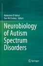 : Neurobiology of Autism Spectrum Disorders, Buch