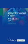 Mette Pedersen: Normal Development of Voice, Buch