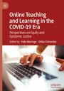 : Online Teaching and Learning in the COVID-19 Era, Buch