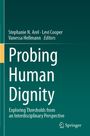 Probing Human Dignity, Buch
