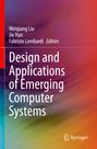 : Design and Applications of Emerging Computer Systems, Buch
