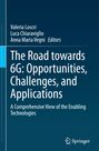 : The Road towards 6G: Opportunities, Challenges, and Applications, Buch