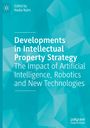 : Developments in Intellectual Property Strategy, Buch