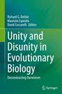 : Unity and Disunity in Evolutionary Biology, Buch