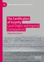 Filippo Maria Sposini: The Certification of Insanity, Buch