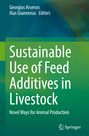 : Sustainable Use of Feed Additives in Livestock, Buch