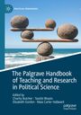 : The Palgrave Handbook of Teaching and Research in Political Science, Buch