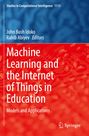 : Machine Learning and the Internet of Things in Education, Buch