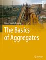 Manuel Bustillo Revuelta: The Basics of Aggregates, Buch