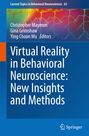 : Virtual Reality in Behavioral Neuroscience: New Insights and Methods, Buch