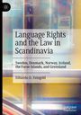 Eduardo D. Faingold: Language Rights and the Law in Scandinavia, Buch
