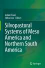 : Silvopastoral systems of Meso America and Northern South America, Buch