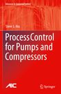 Steve S. Niu: Process Control for Pumps and Compressors, Buch