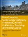 : Recent Research on Sedimentology, Stratigraphy, Paleontology, Tectonics, Geochemistry, Volcanology and Petroleum Geology, Buch