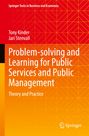 Jari Stenvall: Problem-solving and Learning for Public Services and Public Management, Buch